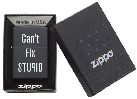 Зажигалка ZIPPO 28664 Can&#039;t Fix Stupid